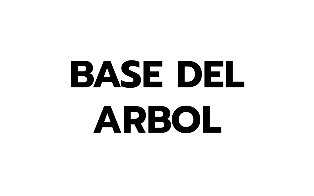 base de arbol
